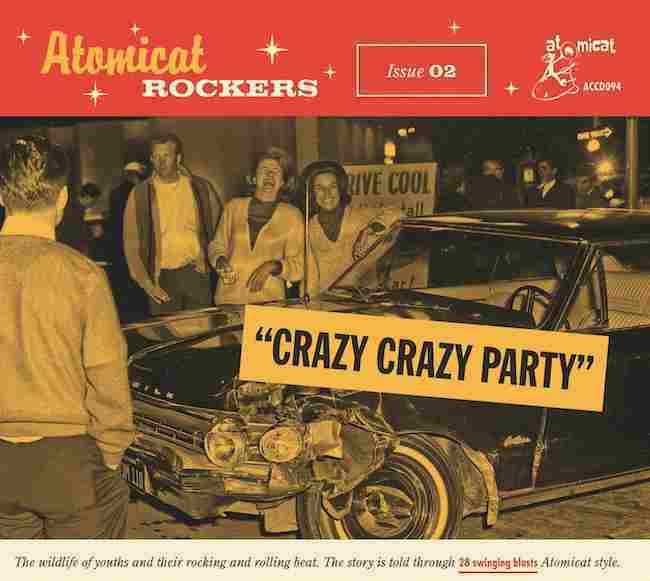 V.A. - Atomicat Rockers Vol 2 Crazy Crazy Party